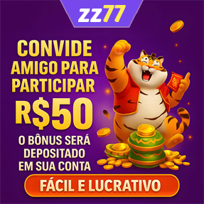 zz77 Indique amigos para receber um bônus